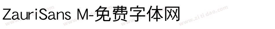 ZauriSans M字体转换